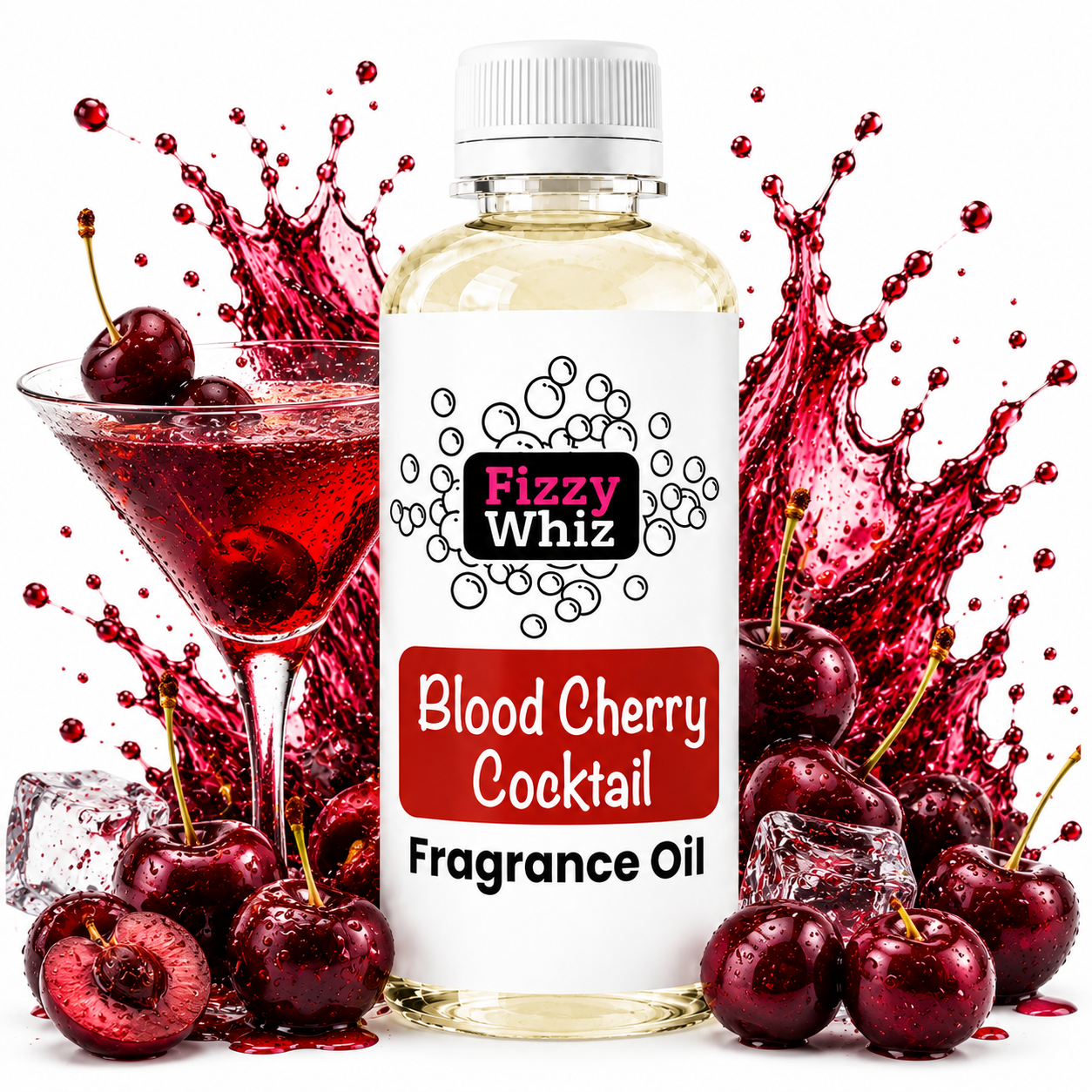 A bottle of Fizzy Whiz Blood Cherry Cocktail Fragrance Oil centered on a white background, surrounded by cherry garnishes, ice cubes, and a martini glass with a red liquid splash. The bottle label reads 'Fizzy Whiz' and 'Blood Cherry Cocktail Fragrance Oil'.