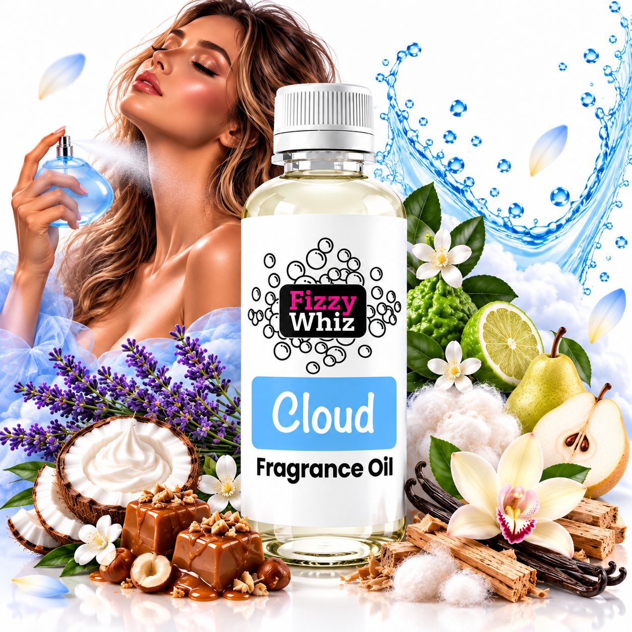 A bottle of Fizzy Whiz Cloud Fragrance Oil centered in a promotional composition, surrounded by scent ingredients including lavender, coconut, caramel, vanilla, pear, lime, and flowers. A woman in a blue dress is visible on the left, holding a perfume spray, with water splash graphics and a clean white background.