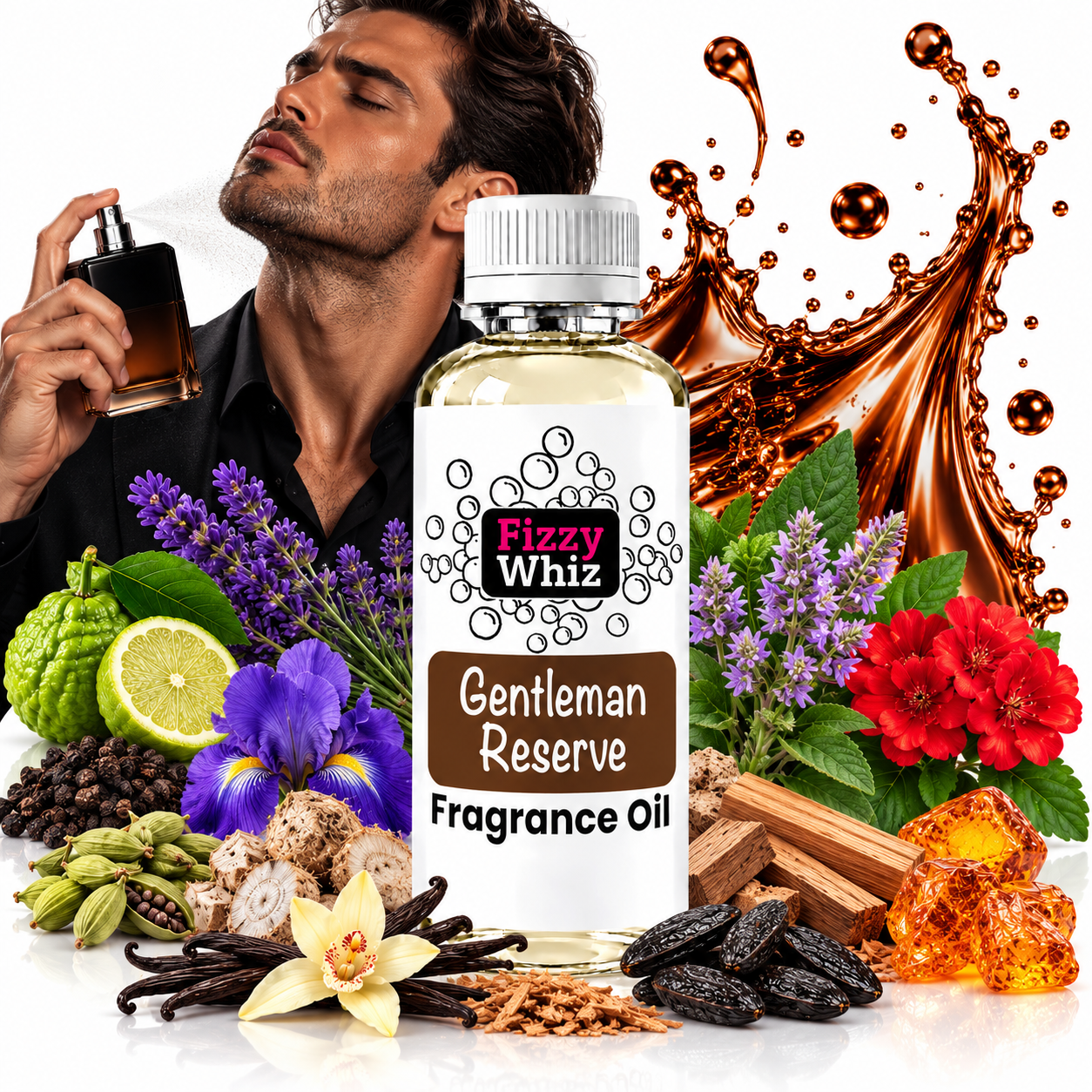 A bottle of Fizzy Whiz 'Gentleman Reserve' fragrance oil is centered, surrounded by ingredients like vanilla beans, lavender, red flowers, citrus, spices, and a splash of amber liquid, with a man holding a perfume bottle in the background.