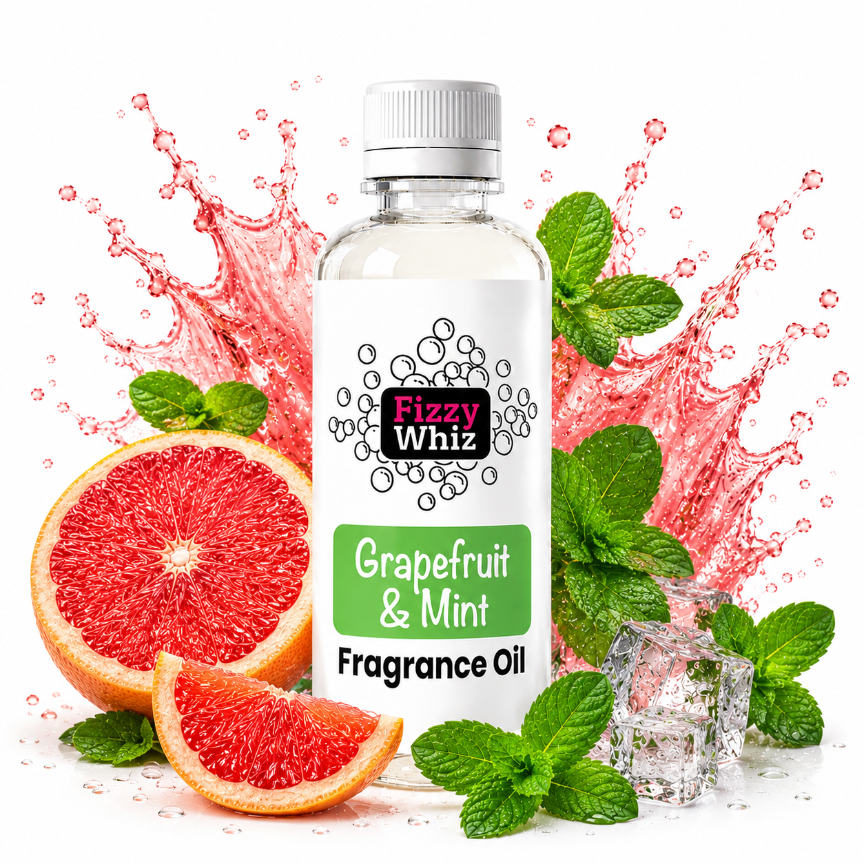 A bottle of Fizzy Whiz Grapefruit & Mint Fragrance Oil centered on a white background, surrounded by grapefruit slices, mint leaves, ice cubes, and a pink liquid splash graphic.