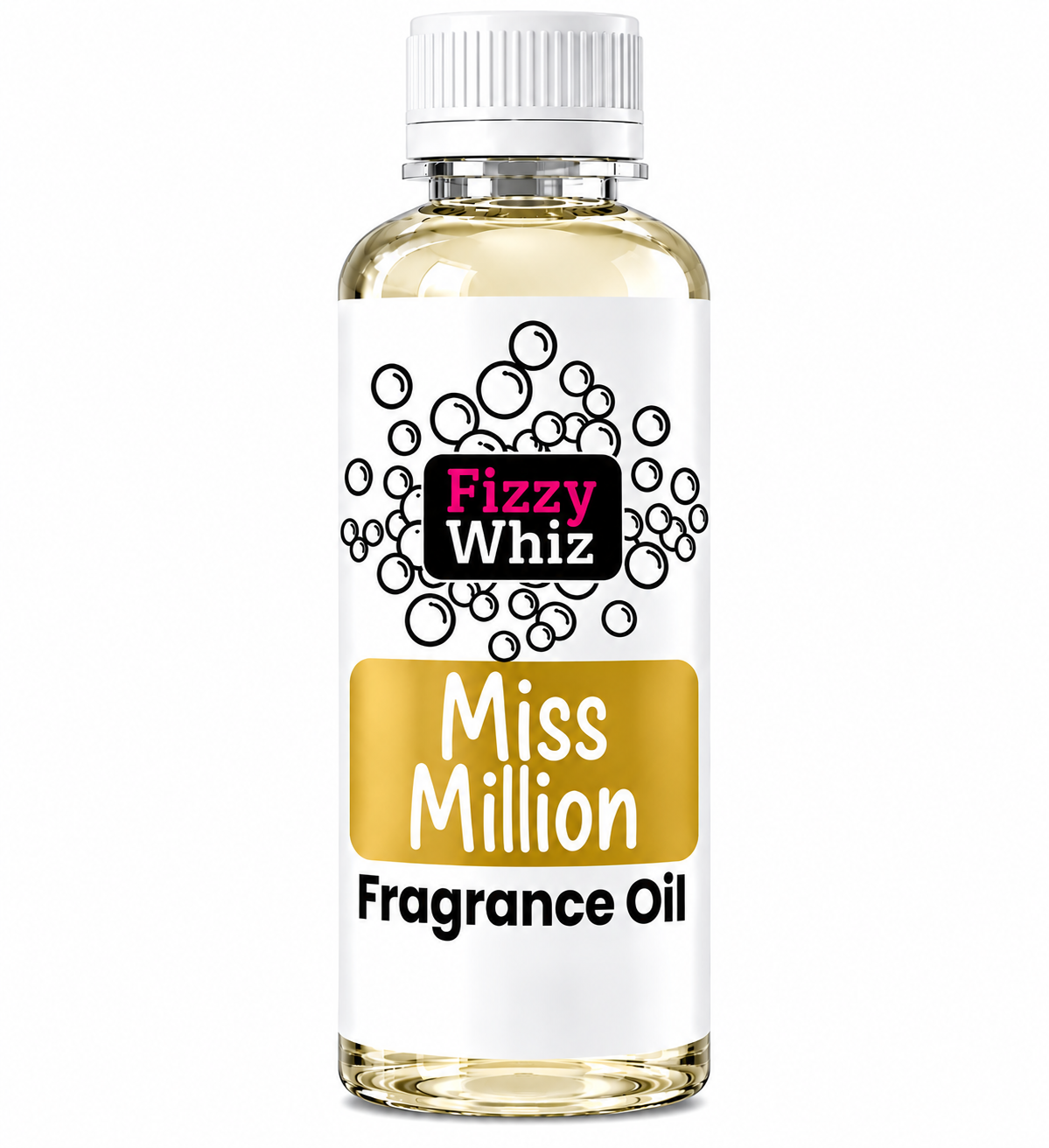 A bottle of Fizzy Whiz 'Miss Million' fragrance oil on a plain white background. The bottle is made of clear glass showing the pale yellow liquid inside, topped with a white ribbed cap.