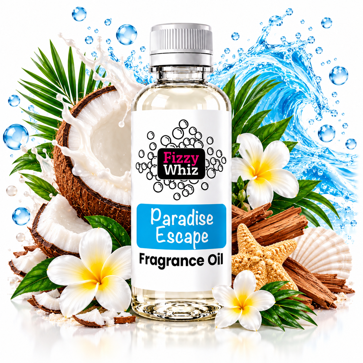 A bottle of Fizzy Whiz 'Paradise Escape' fragrance oil surrounded by tropical-themed props including a halved coconut, white plumeria flowers, green leaves, cinnamon sticks, a starfish, and a blue water splash graphic on a white background.