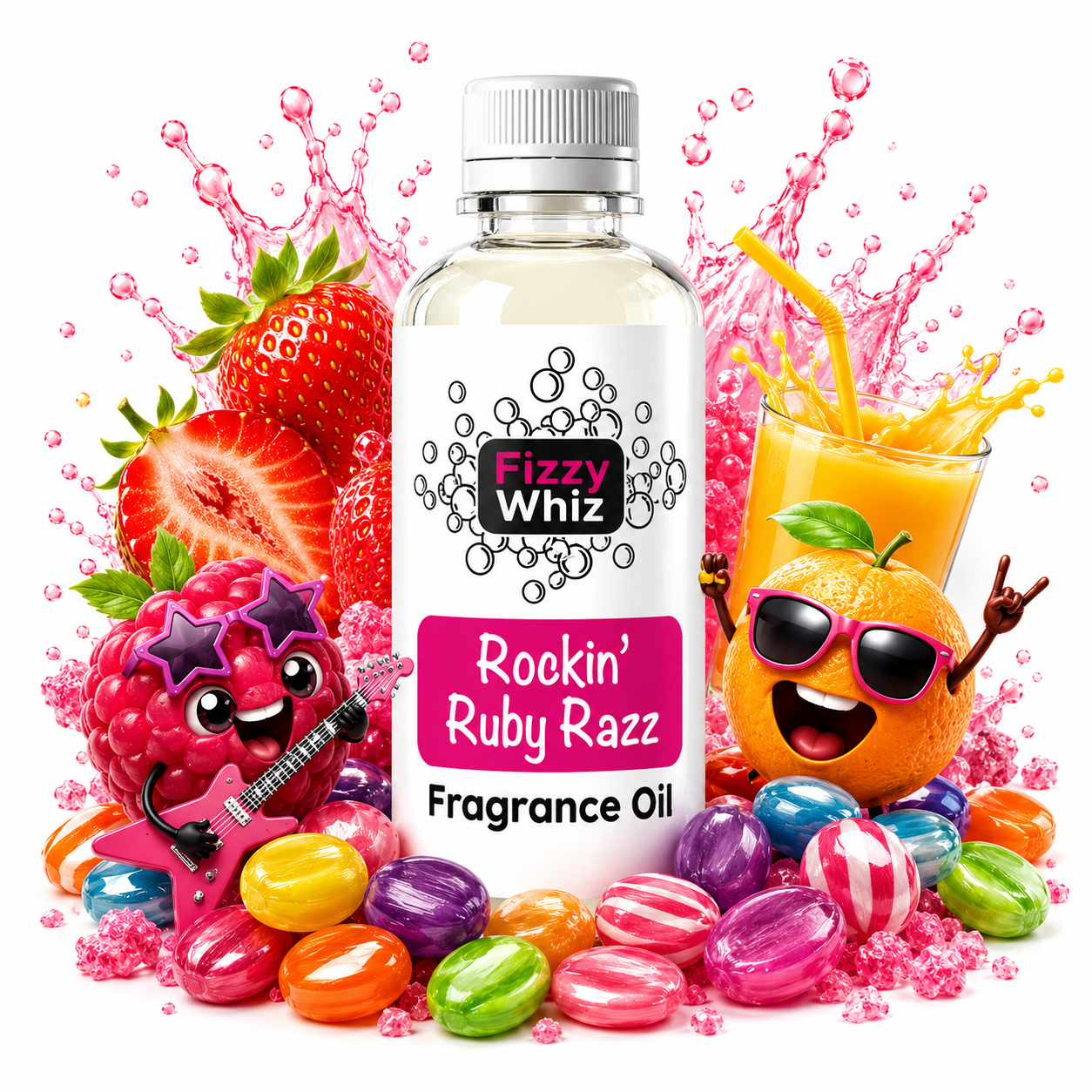 A bottle of Fizzy Whiz 'Rockin' Ruby Razz' fragrance oil centered on a white background, surrounded by colorful candy, strawberries, an orange, and a drink with straws, all in a playful, highly stylized commercial composition.