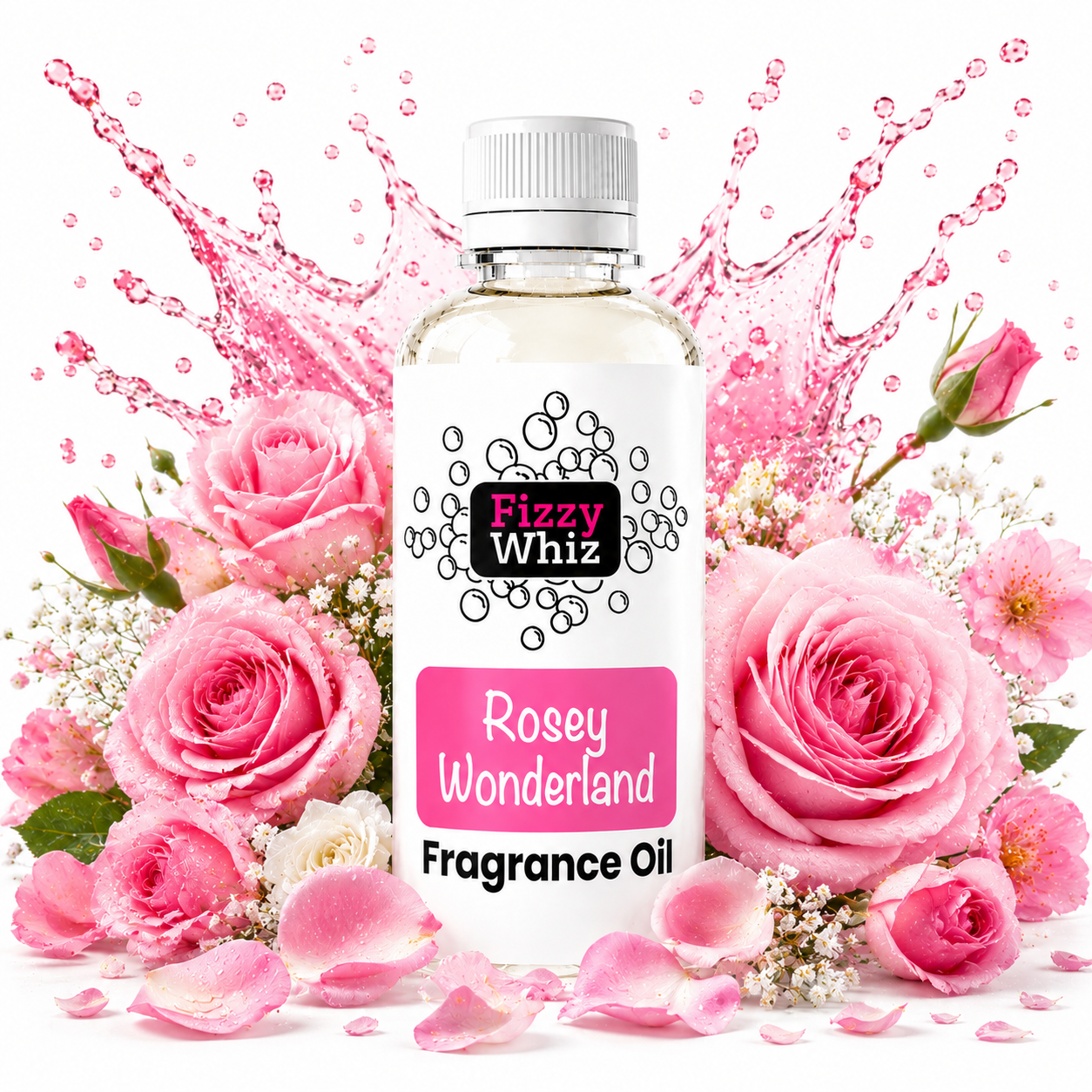 A bottle of Fizzy Whiz Rosey Wonderland Fragrance Oil centered against a white background, surrounded by pink roses, rose petals, and a pink liquid splash graphic. The bottle has a white cap and a white label with pink and black text.