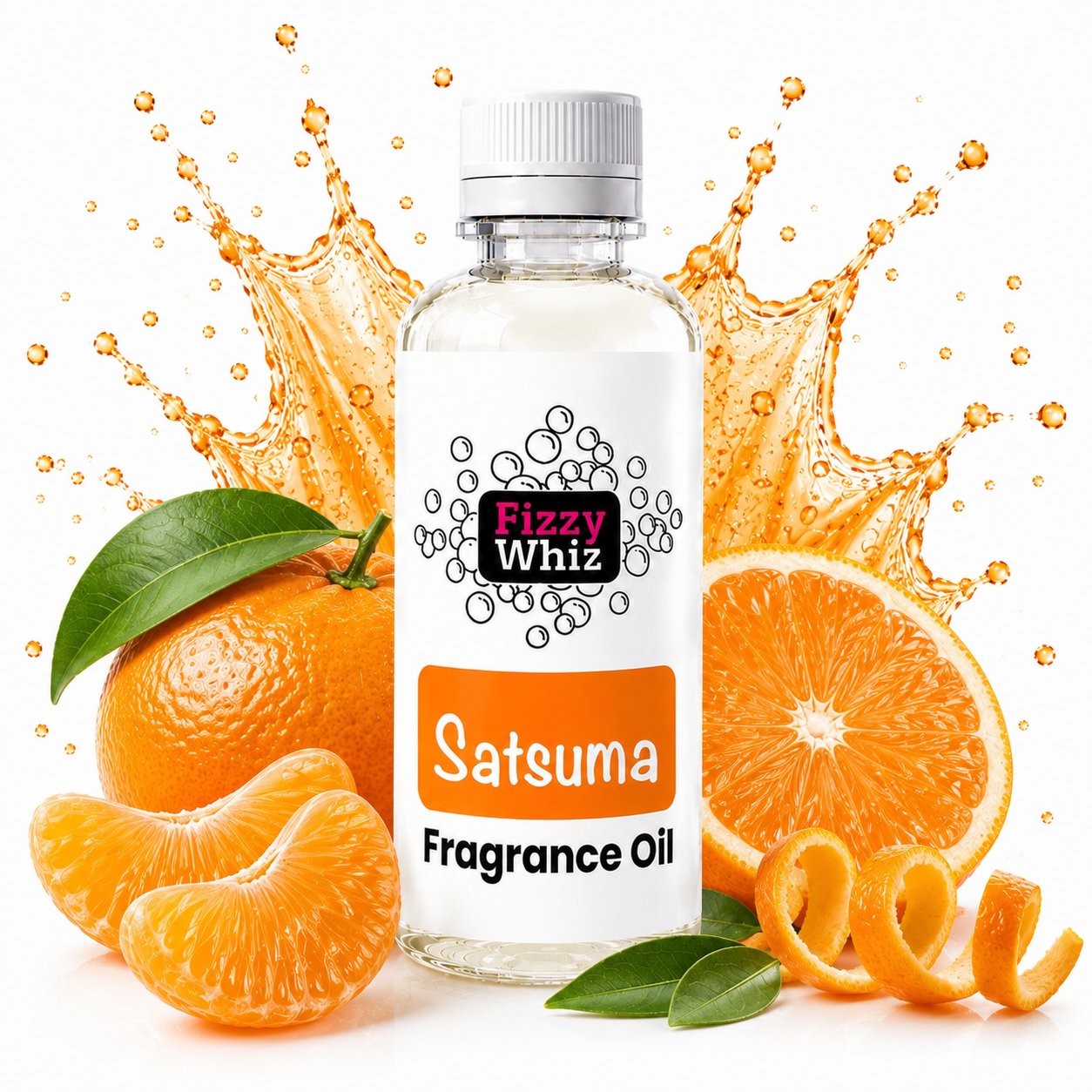 A bottle of Fizzy Whiz Satsuma Fragrance Oil centered on a white background, surrounded by fresh oranges, orange slices, orange peels, and green leaves, with an orange splash graphic behind the bottle.