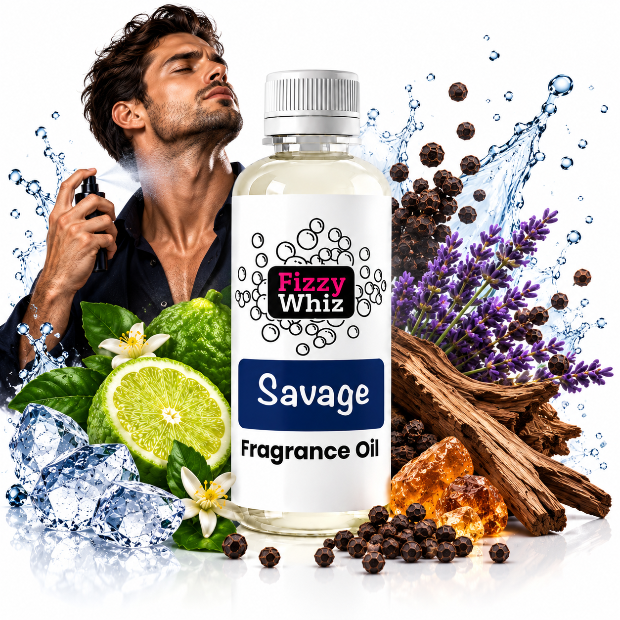 A bottle of Fizzy Whiz Savage Fragrance Oil centered on a white background, surrounded by fragrance-themed props including a man spraying perfume, lavender, citrus slices, ice, wood bark, and peppercorns. The bottle label reads 'Fizzy Whiz' and 'Savage Fragrance Oil'.