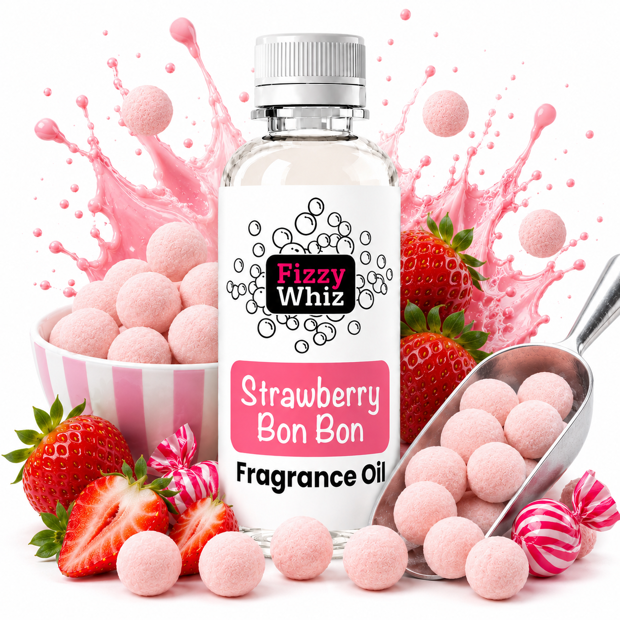 A bottle of Fizzy Whiz Strawberry Bon Bon Fragrance Oil centered on a white background, surrounded by pink candy-coated spheres, strawberries, a pink-and-white striped bowl, and a metal scoop. The bottle label reads 'Fizzy Whiz' and 'Strawberry Bon Bon Fragrance Oil'.