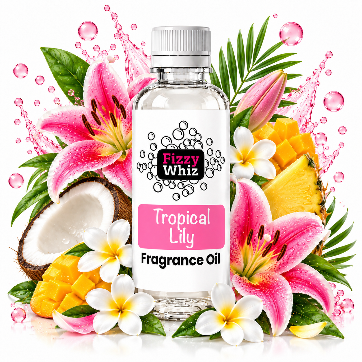 A bottle of Fizzy Whiz Tropical Lily Fragrance Oil centered on a white background, surrounded by tropical flowers, leaves, a coconut half, mango pieces, and water droplets. The bottle has a white cap and a white label with pink and black text.
